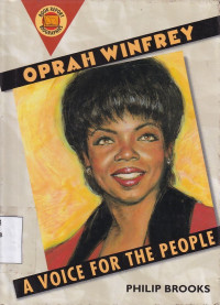 Oprah Winfrey : a Voice for the People