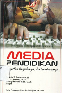Media Pendidikan Pengertian,Pengembangan dan Pemanfaatannya