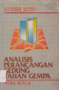 Analisis Perancangan Gedung Tahan Gempa