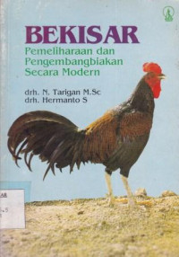Bekisar Pemeliharaan dan Pengembangbiakan secara modern