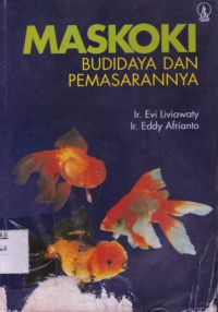 Maskoki Budidaya Dan Pemasarannya