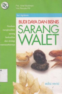 Budidaya Dan Bisnis  sarang Walet