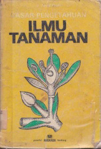 Dasar pengetahuan Ilmu Tanaman