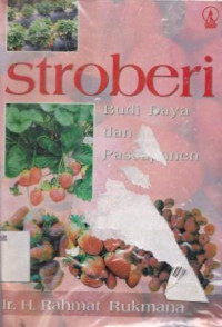 Strawberi Budi Daya Dan Pascapanen