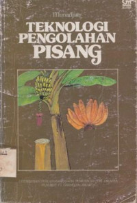 Teknologi Pengolahan Pisang