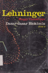 Dasar - Dasar Biokimia Jilid 2