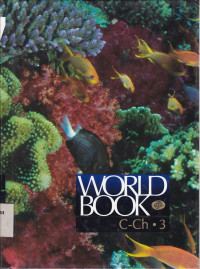 The World Book Encyclopedia C-Ch Volume 3