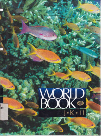 The World Book Encyclopedia J,K Volume 11