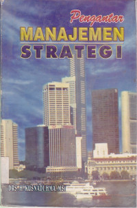 Pengantar manajemen strategi