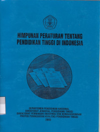 Himpunan Peraturan tentang Pendidikan Tinggi di Indonesia