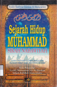 Sejarah Hidup Muhammmad Sirah Nabawiyah