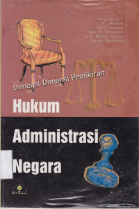 Dimensi-Dimensi Pemikiran Hukum Administrasi Negara