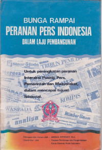 Bunga Rampai Peranan Pers Indonesia Dalam Laju Pembangunan