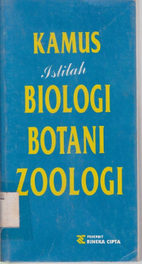 Kamus Istilah Biologi, Botani, Zoologi