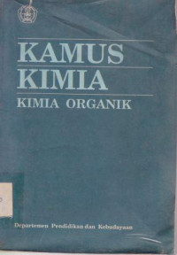 Kamus Kimia : Kimia Organik