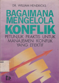 Bagaimana Mengelola Konflik