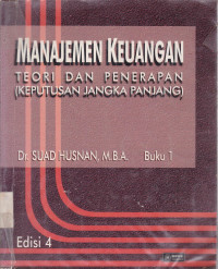 Manajemen keuangan teori dan penerapan (keputusan jangka pendek) Buku 1