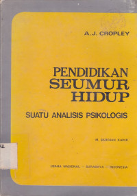 Pendidikan Seumur Hidup : suatu analisis psikologis