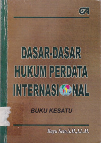 Dasar-Dasar Hukum Perdata Internasional Buku Kesatu