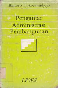 Pengantar Administrasi Pembangunan