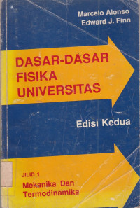 Dasar-dasar Fisika Universitas Jilid 1