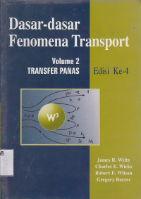 Dasar-dasar Fenomena Transport volume 2 transfer panas
