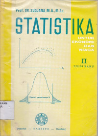 Statistika untuk Ekonomi dan Niaga II