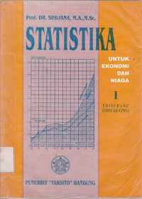 Statistika untuk Ekonomi dan Niaga I
