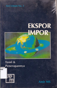 Ekspor Impor : Teori dan Penerapannya