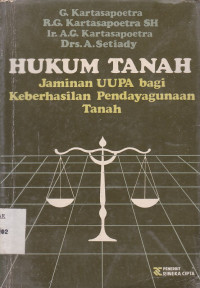 Hukum Tanah Jaminan UUPA bagi Keberhasilan Pendayagunaan Tanah