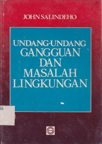 Undang-Undang Gangguan dan Masalah Lingkungan