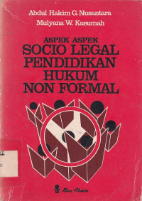 Aspek-Aspek Socio Legal Pendidikan Hukum non Formal