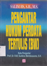 Pengantar Hukum Perdata Tertulis (BW)