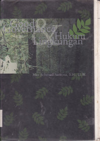Good Governance dan Hukum Lingkungan