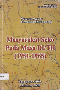 Masyarakat Seko Pada MasA DI/TII (1951-1965)