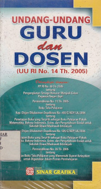 Undang-Undang Guru dan Dosen (UU RI No. 14 Tahun 2005)
