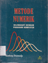 Metode Numerik dilengkapi dengan program komputer