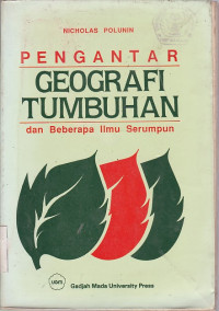 Pengantar geografi Tumbuhan dan beberapa ilmu serumpun