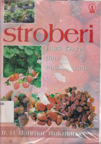 Stroberi, Budi Daya dan Pascapanen