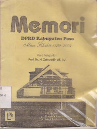 Memori DPRD Kabupaten Poso Masa Berbakti 1999-2004