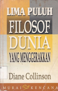 Lima Puluh Filosof Dunia yang Menggerakkan