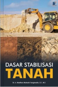 Dasar Stabilisasi Tanah