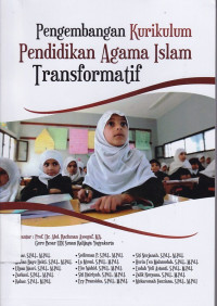 Pengembangan kurikulum pendidikan agama islam transformatif