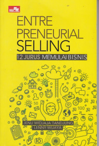 EntrePreneurial Selling ; 12 Jurus Memulai Bisnis