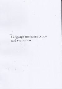 Language Test Construction and Evaluation