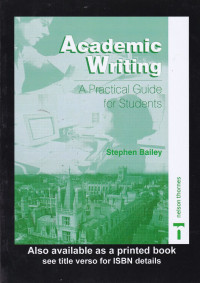 Academic Writing : a Practical Guide for Students