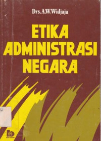 Etika Administrasi Negara