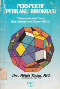 Perspektif Perlakuan Birikrasi (Dimensi-dimensi Prima Ilmu administrasi Negara)