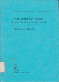 Analysing Sentences : an Introduction to English Syntax