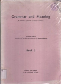 Grammar and Meaning : A Semantic Approach to English Grammar Book 2